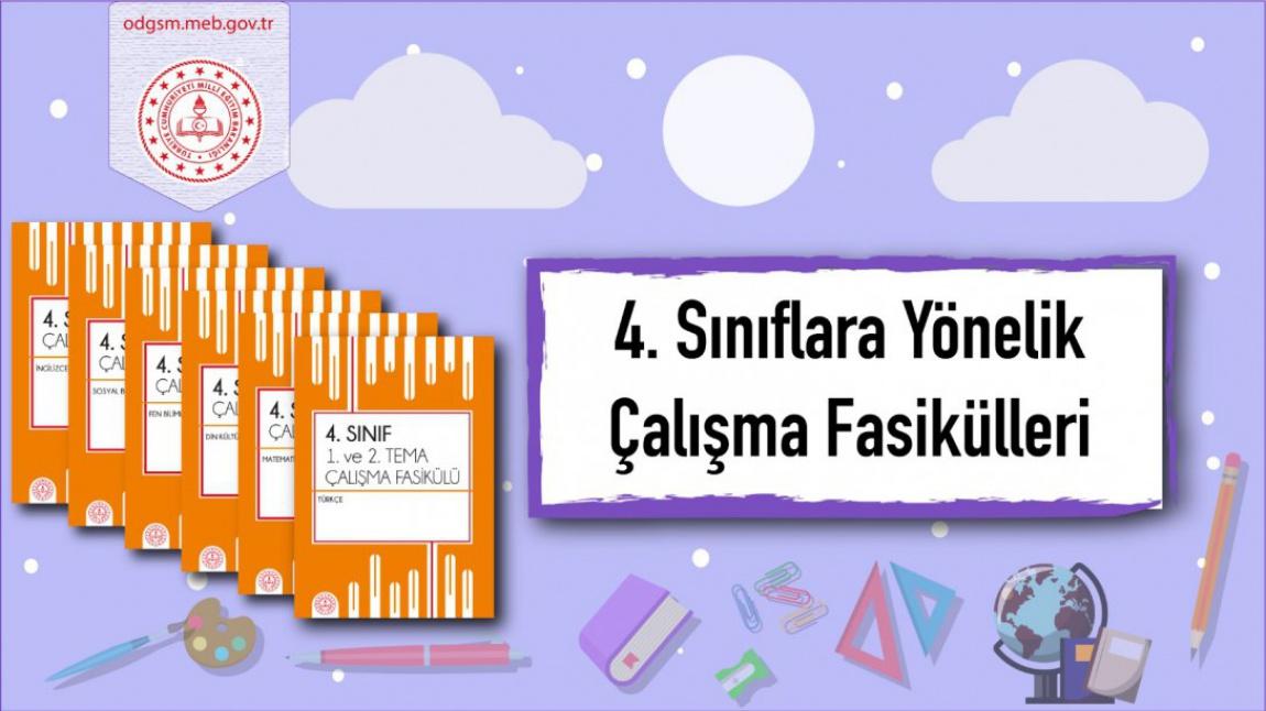 4. Sınıf Düzeyinde 3 ve 4. Ünite Çalışma Fasikülleri Yayımlandı